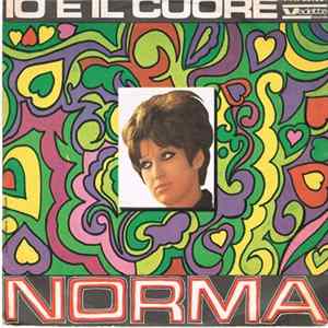 Norma - Io E Il Cuore / Se Non Ci Sei Tu FLAC