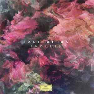Tale Of Us - Endless FLAC