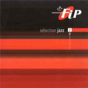 Various - Fip Sélection Jazz FLAC