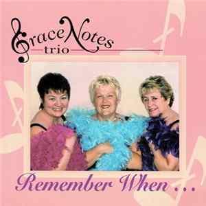 GraceNotes Trio - Remember When... FLAC