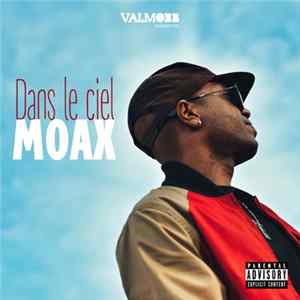 Moax - Dans Le Ciel FLAC