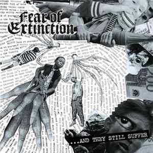 Fear Of Extinction - ... And They Still Suffer FLAC