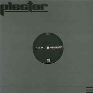 Glenn Wilson - Firefly FLAC