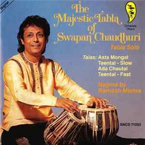Swapan Chaudhuri - The Majestic Tabla Of Swapan Chaudhuri FLAC