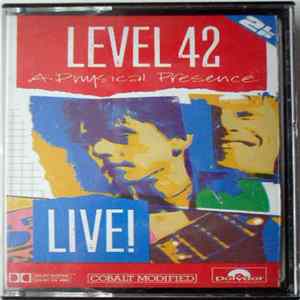 Level 42 - A Physical Presence FLAC
