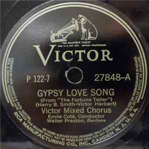 Victor Mixed Chorus, Walter Preston / Margaret Daum - Gypsy Love Song / Romany Life FLAC