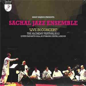 Sachal Jazz Ensemble - Live In London FLAC