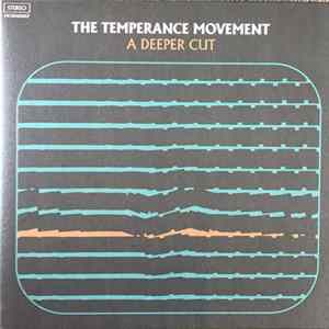 The Temperance Movement - A Deeper Cut FLAC
