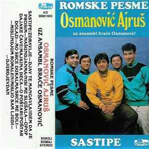 Ajruš Osmanović Uz Ansambl Braće Osmanović - Sastipe FLAC