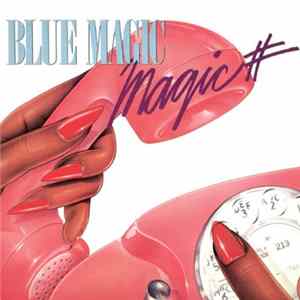 Blue Magic - Magic # FLAC