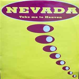 Nevada - Take Me To Heaven FLAC