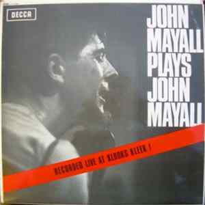 John Mayall - John Mayall Plays John Mayall FLAC