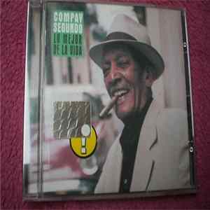 Compay Segundo - Lo Mejor De La Vida FLAC