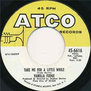 Vanilla Fudge - Take Me For A Little While / Thoughts FLAC
