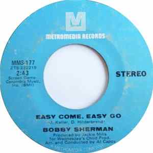Bobby Sherman - Easy Come, Easy Go / July Seventeen FLAC