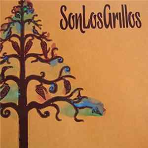 SonLosGrillos - SonLosGrillos FLAC
