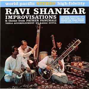 Ravi Shankar - Improvisations & Theme From Pather Panchali FLAC