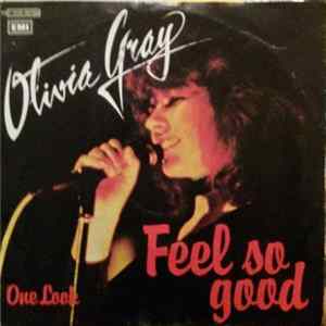 Olivia Gray - Feel So Good FLAC