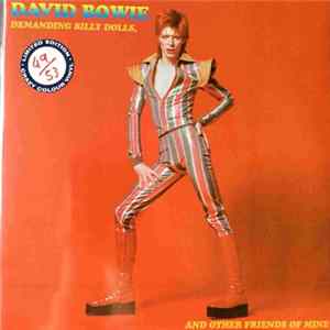 David Bowie - Demanding Billy Dolls And Other Friends Of Mine FLAC