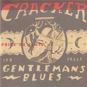 Cracker - Gentleman's Blues FLAC