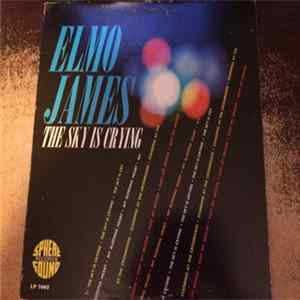 Elmo James - The Sky Is Crying FLAC