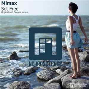 Mimax - Set Free FLAC