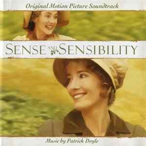 Patrick Doyle - Sense And Sensibility (Original Motion Picture Soundtrack) FLAC