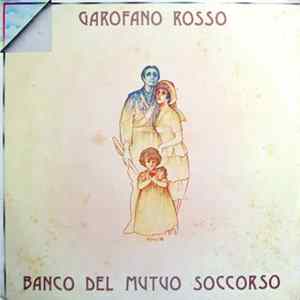 Banco Del Mutuo Soccorso - Garofano Rosso FLAC