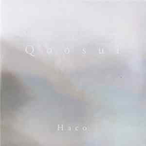Haco - Qoosui FLAC