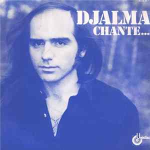 Djalma - Chante... FLAC