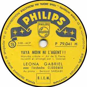 Leona Gabriel, avec l'Orchestre CLODOMIR - Yaya Moin Ni L'Agent ! ! / Ah ! L'Amour FLAC