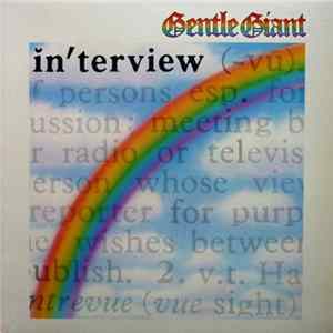 Gentle Giant - Interview FLAC