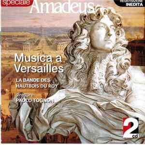 La Bande des Hautbois du Roy, Paolo Tognon - Musica a Versailles FLAC