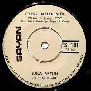 Suna Artun - Gelmez Beklenenler / Aşksız Yapamam FLAC