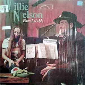 Willie Nelson - Family Bible FLAC