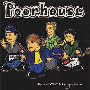 Poorhouse - End Of Negative FLAC