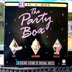 Slade, Bad Manners, Black Lace - The Party Box - The Christmas Party Album - The Height Of Bad Manners - Party Party 2 FLAC