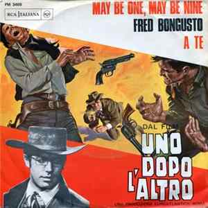 Fred Bongusto / Luis Enriquez - May Be One, May Be Nine / A Te FLAC