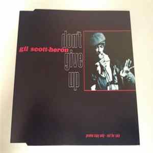Gil Scott-Heron - Don't Give Up FLAC