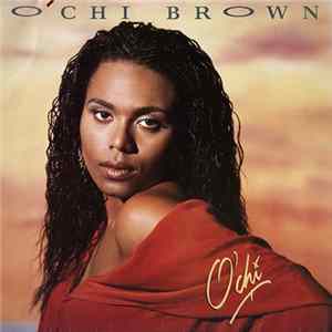 O'Chi Brown - O'Chi FLAC