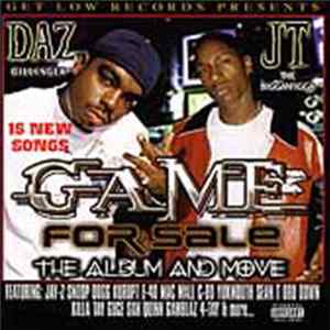 Daz Dillinger & JT The Bigga Figga - Game For Sale FLAC