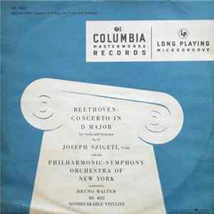 Beethoven / Joseph Szigeti With The Philharmonic-Symphony Orchestra Of New York Conducted By Bruno Walter - Concerto In D Major For Violin And Orchestra Op. 61 FLAC