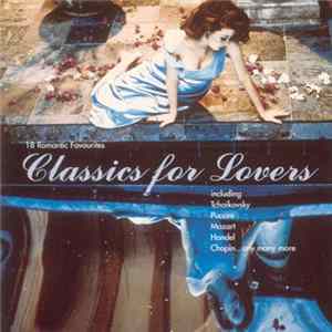 Various - Classics For Lovers FLAC