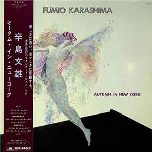 Fumio Karashima - Autumn In New York FLAC