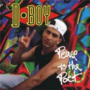 D-Boy - Peace To The Poet FLAC