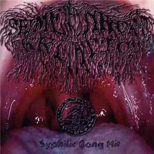 Semen Throat Irritation - Syphilic Bong Hit FLAC