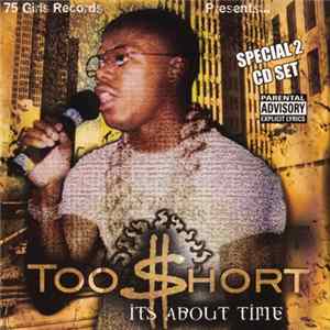 Too Short - Its About Time FLAC