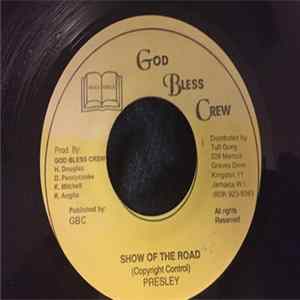Presley - Show Of The Road FLAC