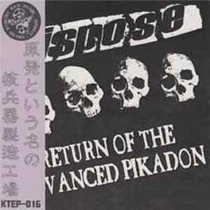 Dispose - Return Of The Advanced Pikadon FLAC