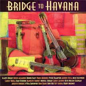 Various - Bridge To Havana FLAC